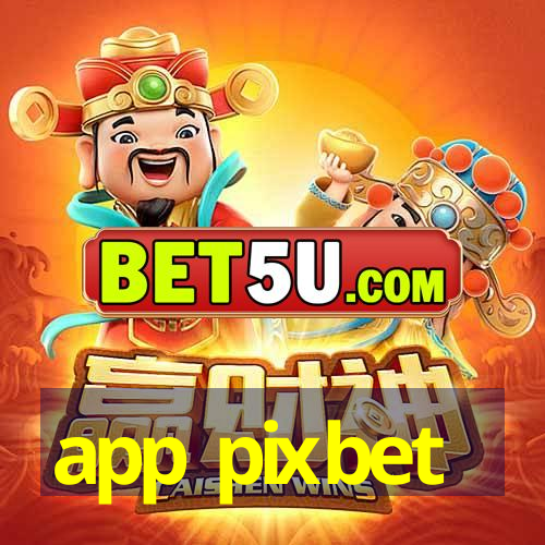 app pixbet